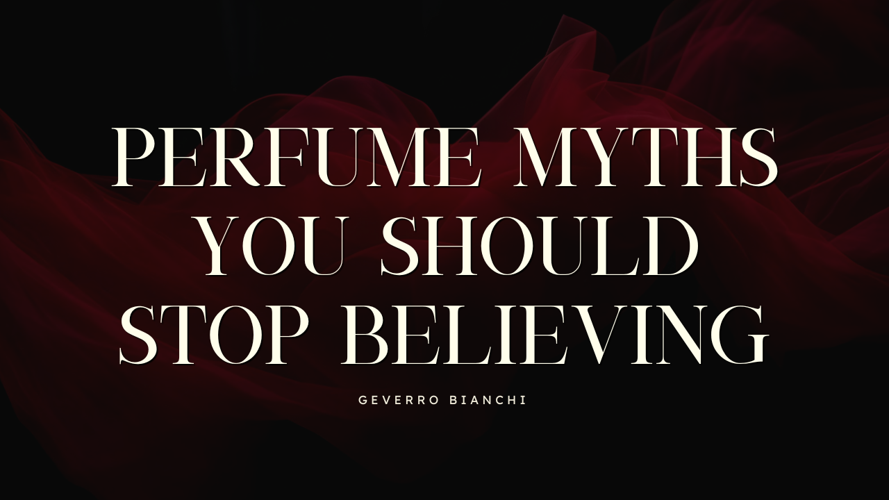 Perfume Myths You Should Stop Believing