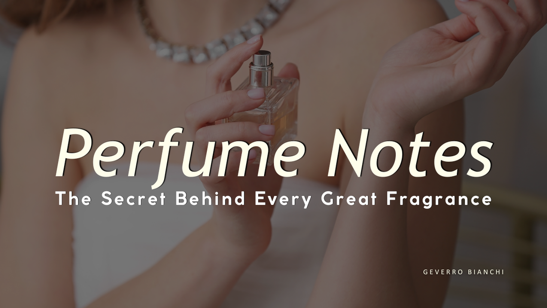 Perfume Notes Explained: The Secret Behind Every Great Fragrance